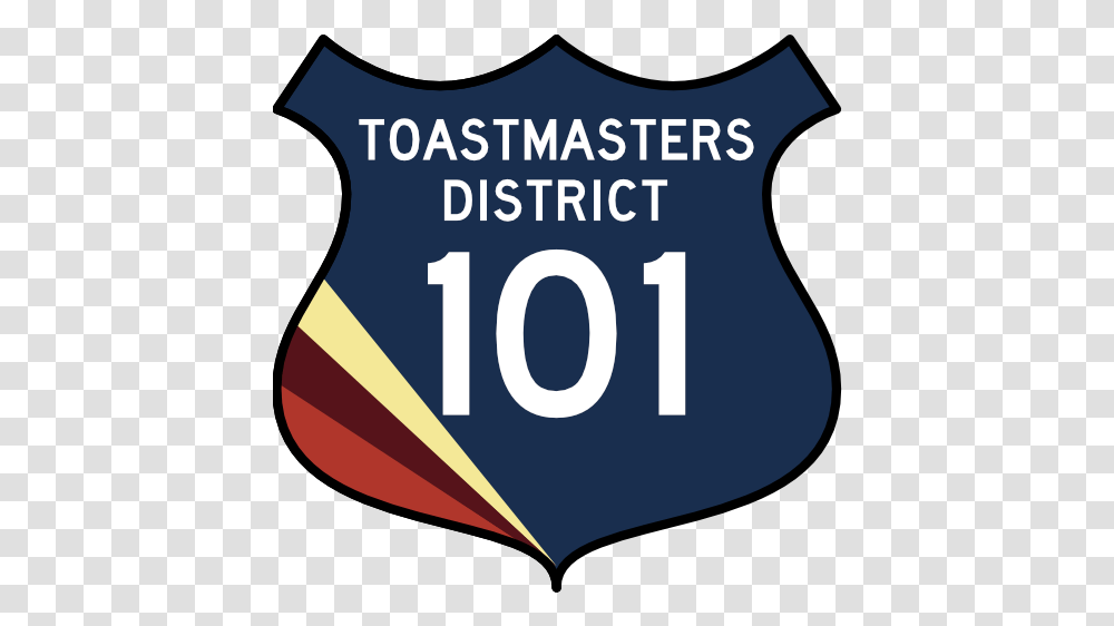 Cropped Toastmasters District 101 Logo, Text, Armor, Symbol, Number Transparent Png