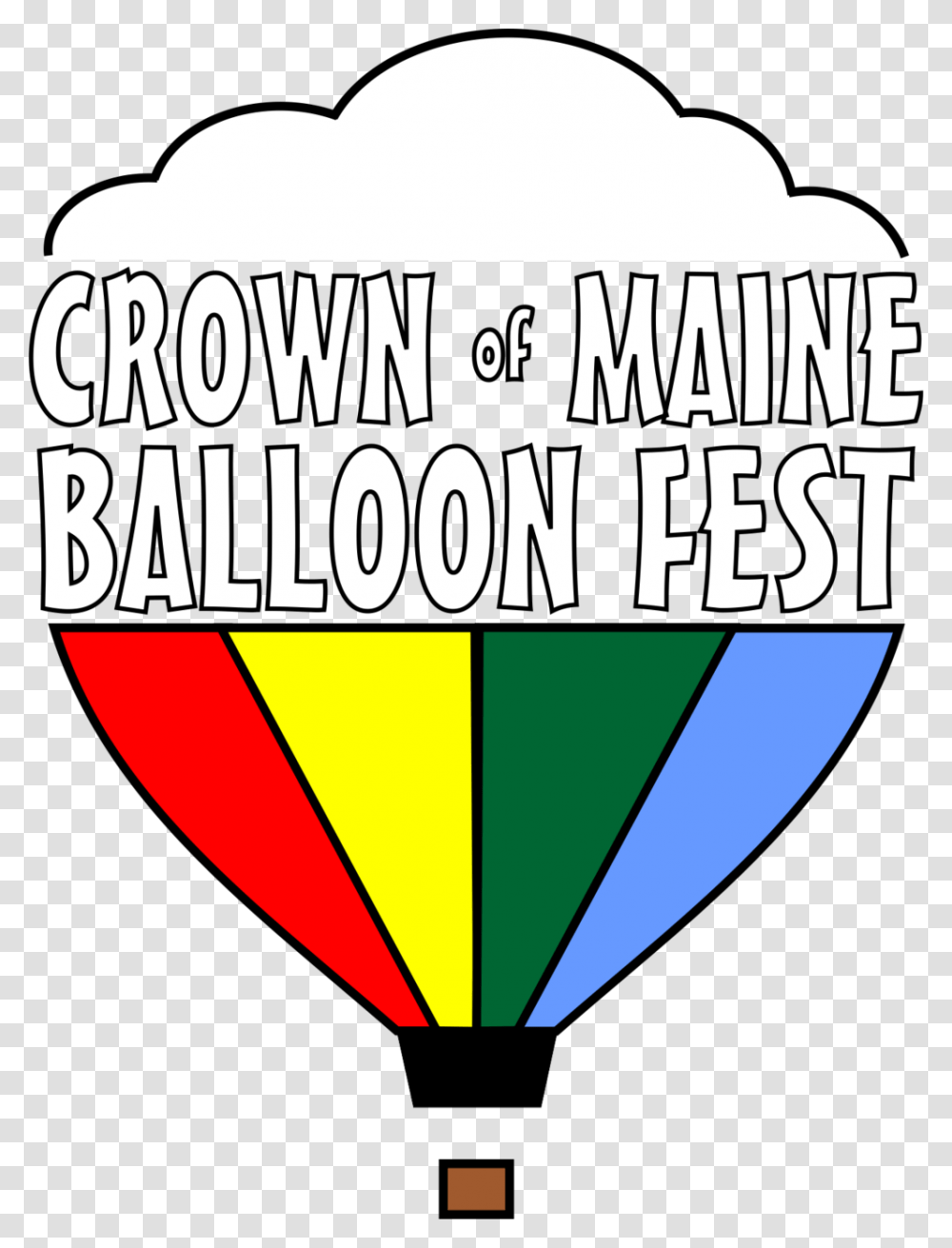 Crown Of Maine Balloon Fest Clipart Download Crown Of Maine Balloon Fest, Flyer, Poster, Paper, Advertisement Transparent Png