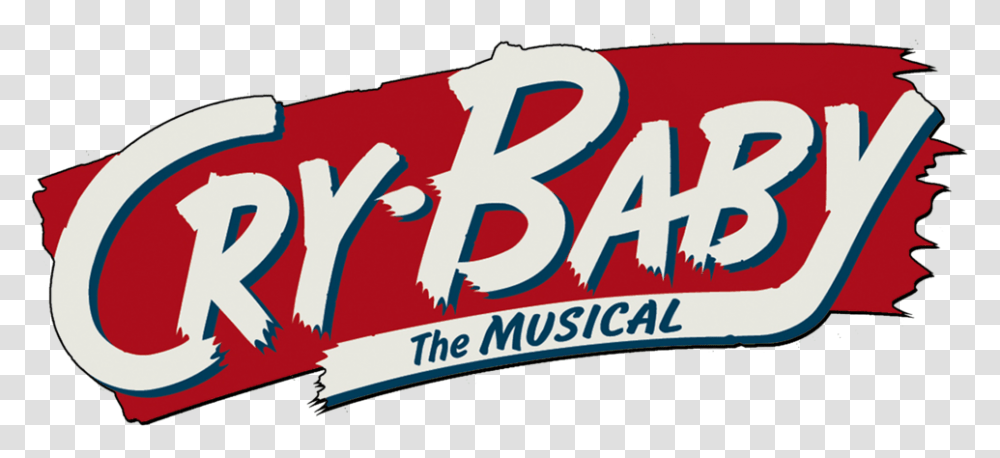 Cry Baby Santa Barbara High School Crybaby Logo The Musical, Label, Text, Word, Clothing Transparent Png