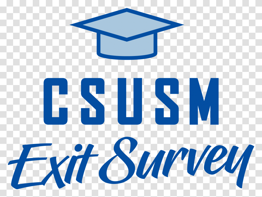 Csusm Exit Survey Graduation, Alphabet, Recycling Symbol Transparent Png