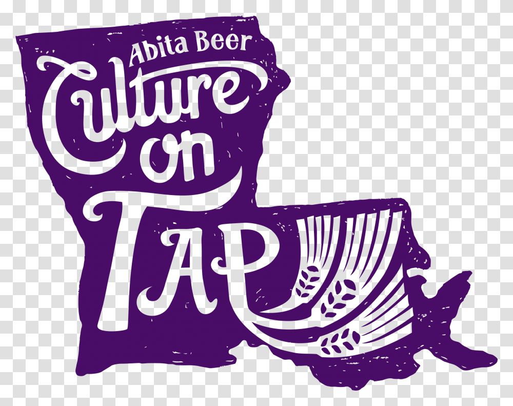 Culture On Tap Abita Culture On Tap Sign, Handwriting, Calligraphy, Label Transparent Png