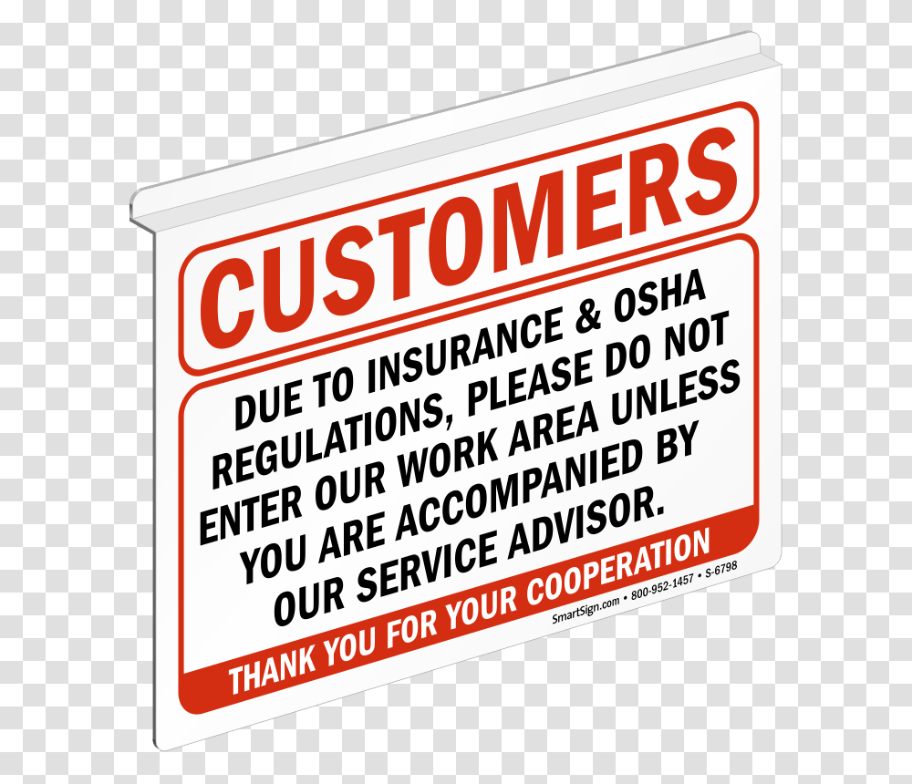 Customers Do Not Enter Our Work Area Z Sign For Ceiling Sku S, Label, Word Transparent Png