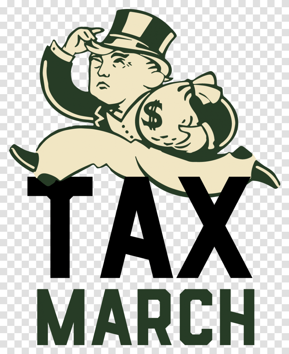 Cut Taxes Tax March, Poster, Advertisement, Person, Hat Transparent Png