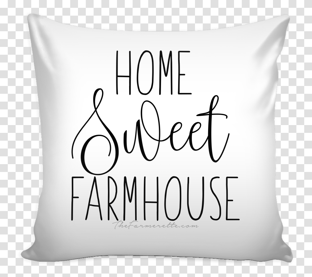 Cute Country Home Sweet Home Pillow Quotes, Cushion, Diaper, Scroll Transparent Png
