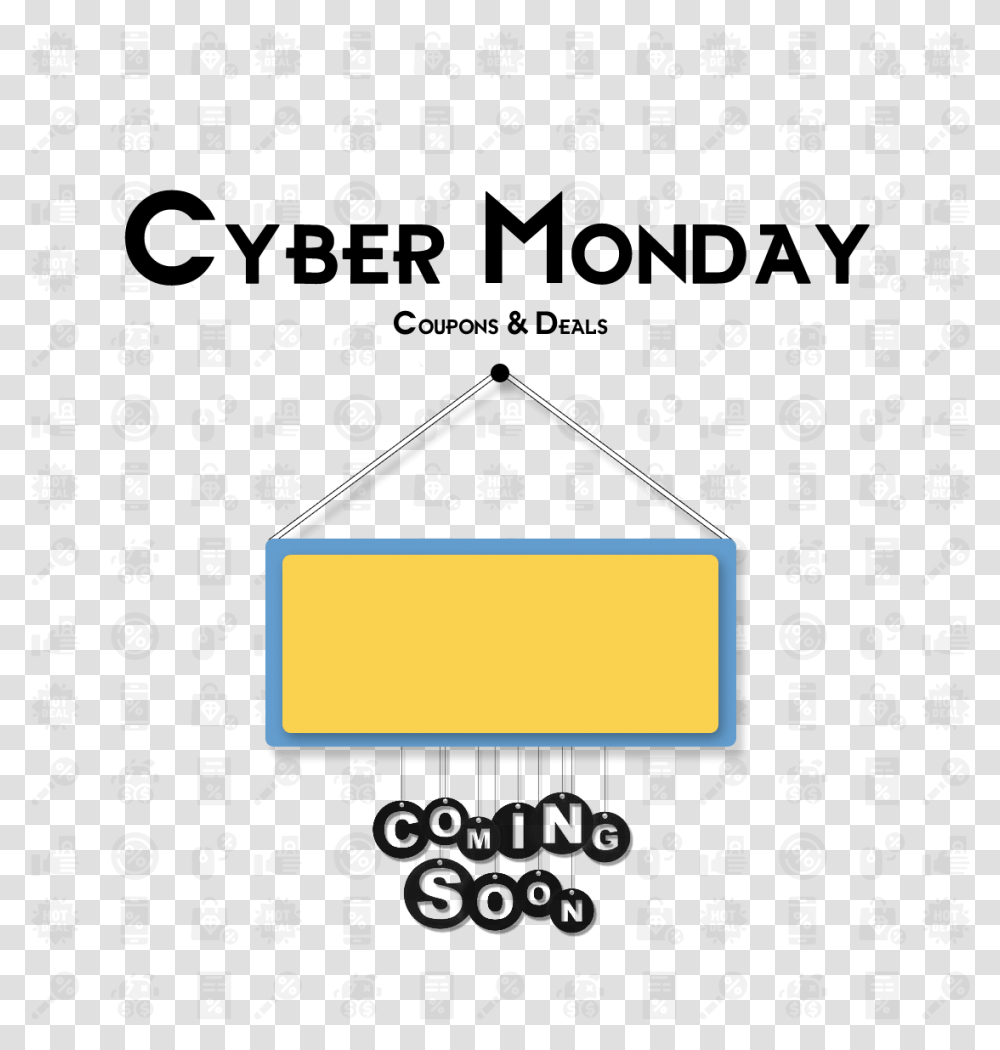 Cyber Monday Coupons 2019 Coming Soon Sign, Triangle, Screen, Electronics, Label Transparent Png