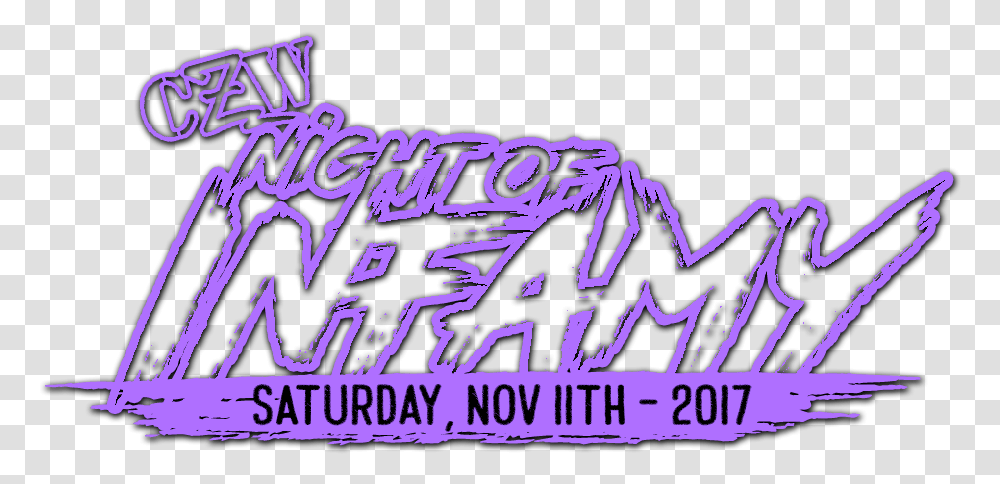 Czw Night Of Infamy 2017, Alphabet, Poster, Advertisement Transparent Png