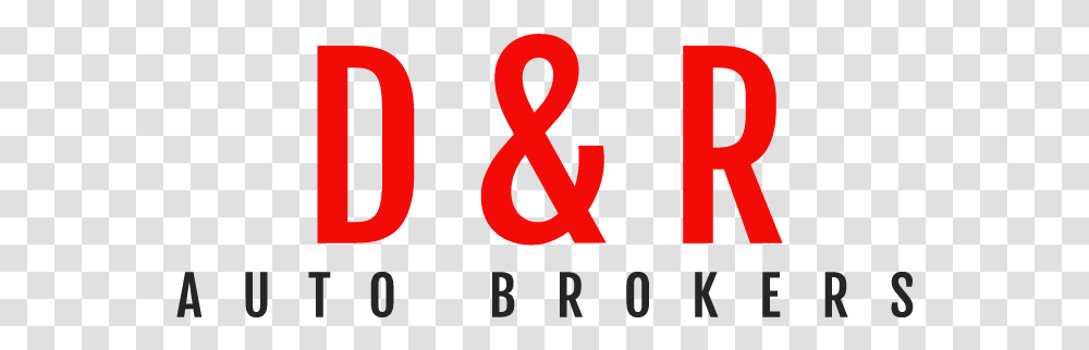 D & R Auto Brokers - Car Dealer In Ridgeland Sc Vertical, Alphabet, Text, Symbol, Ampersand Transparent Png