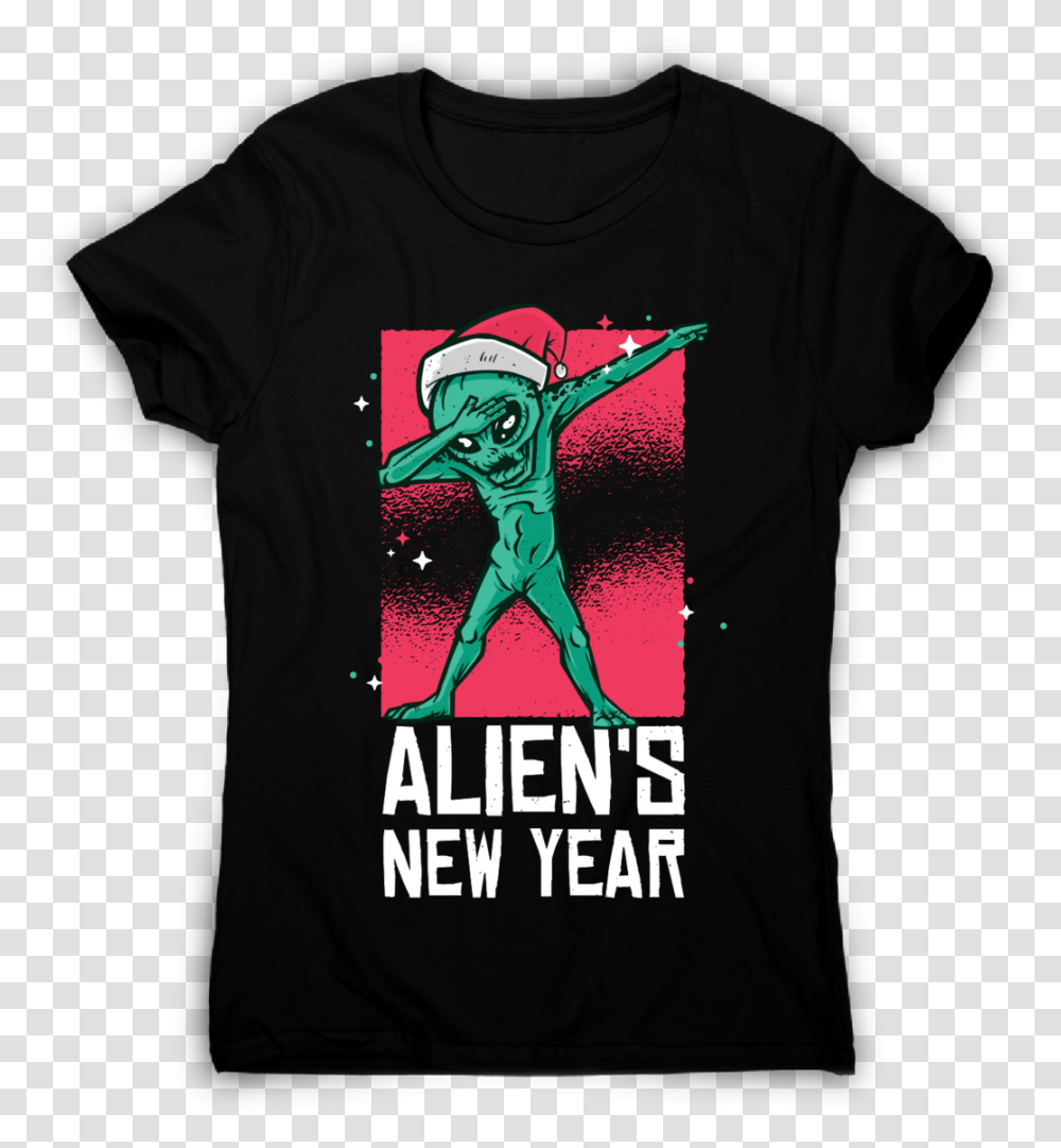 Dabbing Alien New Year Christmas Funny T Shirt Women's Vulkan T Shirt, Clothing, Apparel, T-Shirt, Person Transparent Png