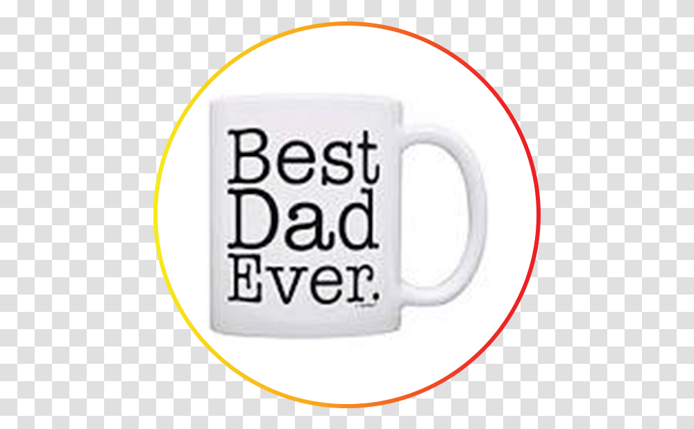Dad, Coffee Cup, Word, Latte Transparent Png