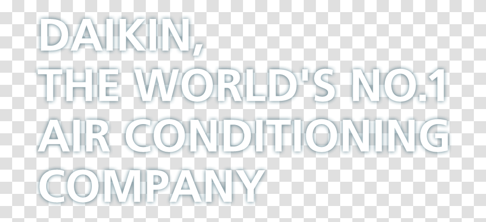 Daikin The Worldquots Leading Air Conditioning Company Poster, Word, Alphabet Transparent Png