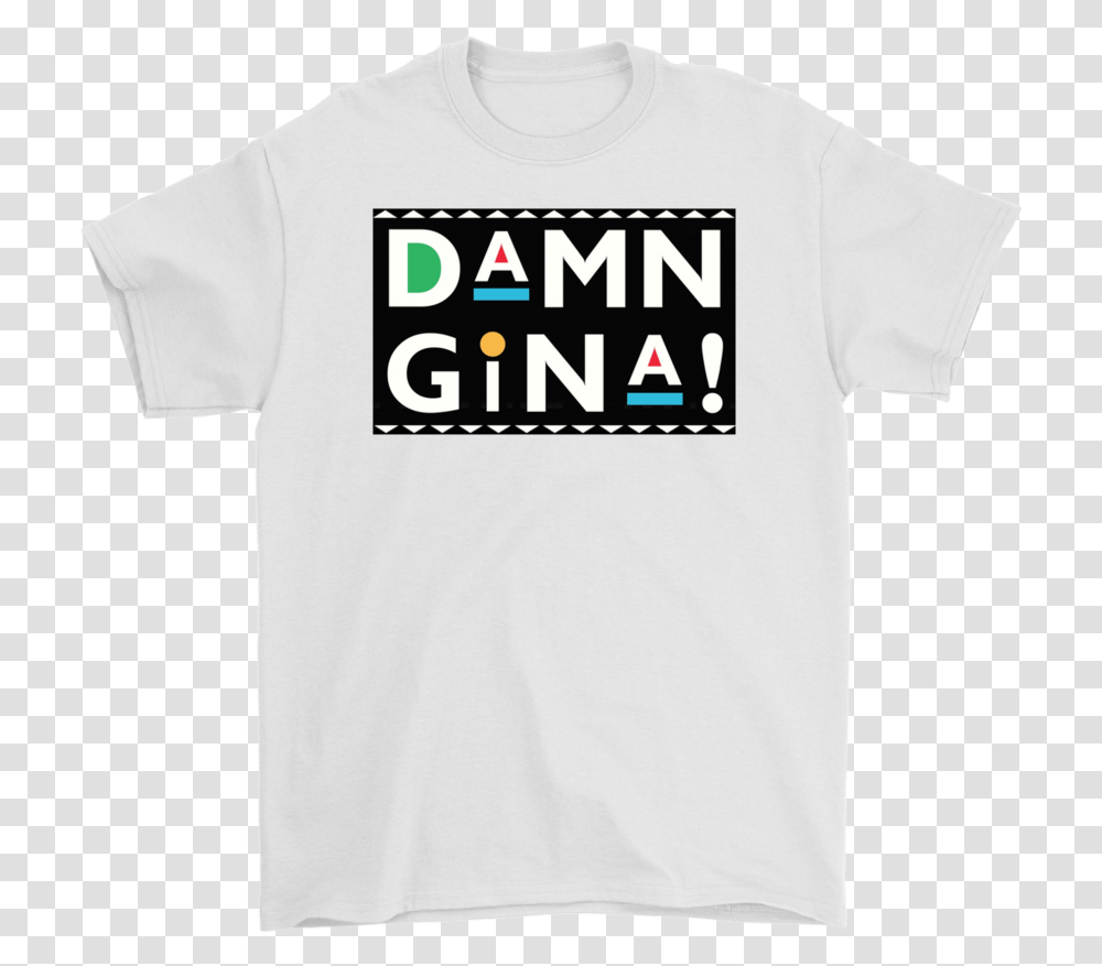 Damn Gina Shirt 90s Sitcom T Shirts Damn Gina Mug Martin Active Shirt, Apparel, T-Shirt, Person Transparent Png