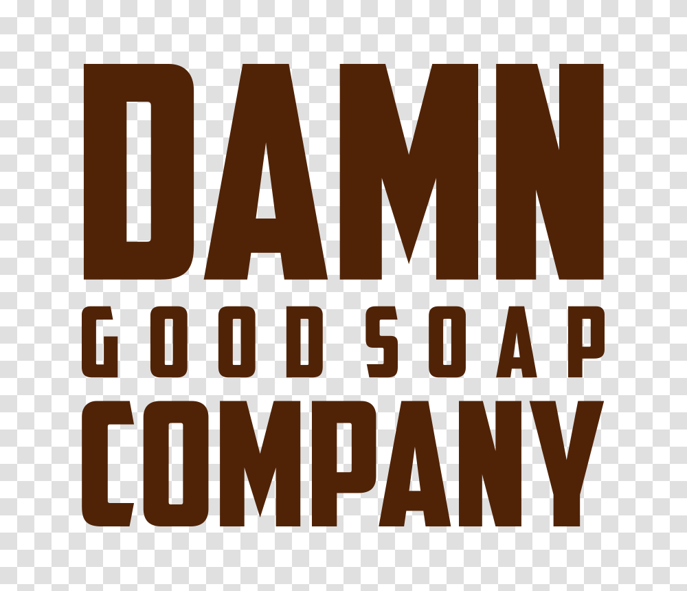 Damn Good Soap Pomadeshop, Label, Paper Transparent Png
