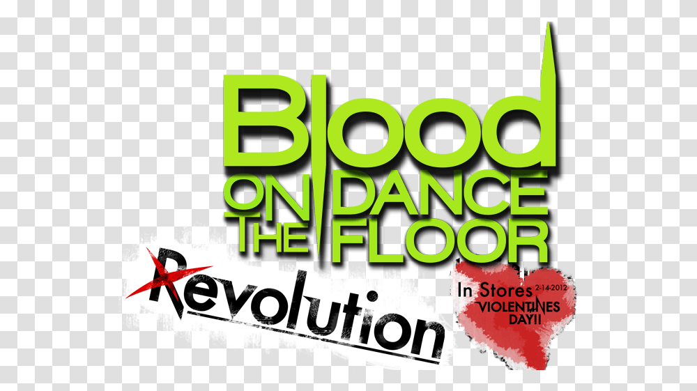 Dance Floor Blood On The Dance Floor, Text, Advertisement, Poster, Flyer Transparent Png