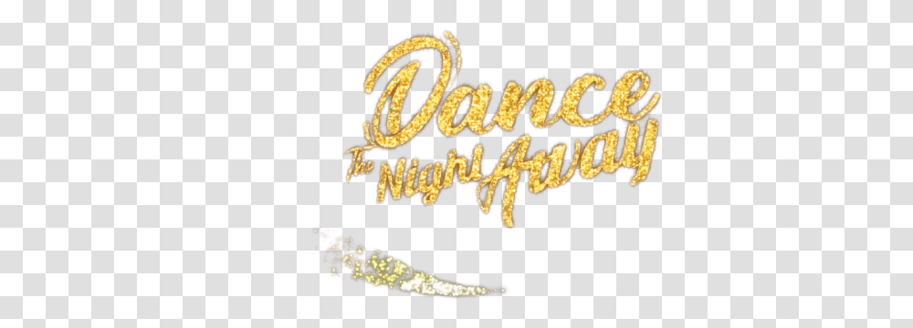 Dance The Night Away Logo Render Calligraphy, Text, Alphabet, Word, Gold Transparent Png
