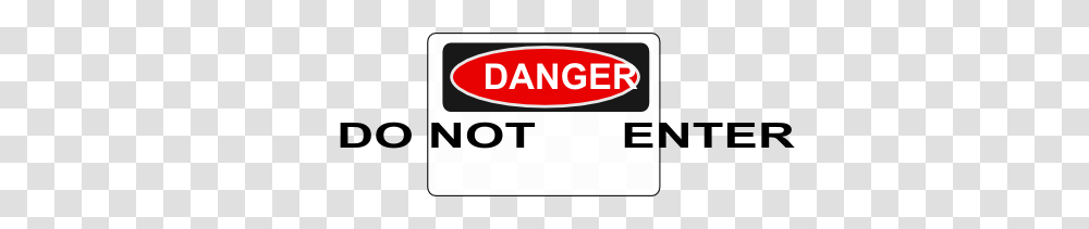 Danger Do Not Enter Clipart, Label, Number Transparent Png