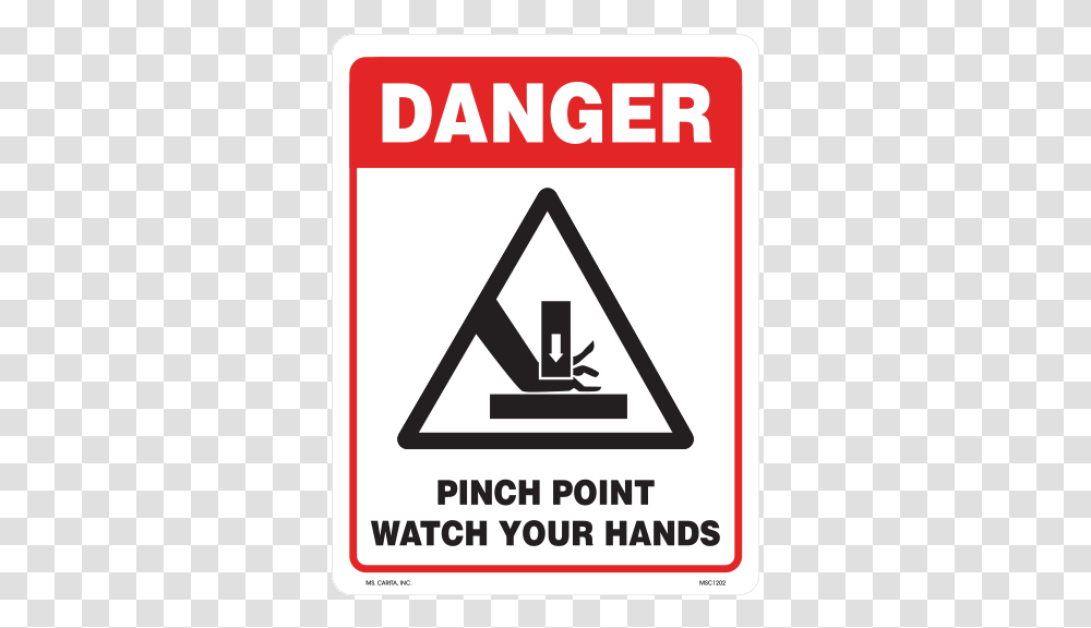 Danger Pinch Point Watch Your Hands Styrene Sign Do Not Stand Here Sign, Poster, Advertisement, Flyer Transparent Png