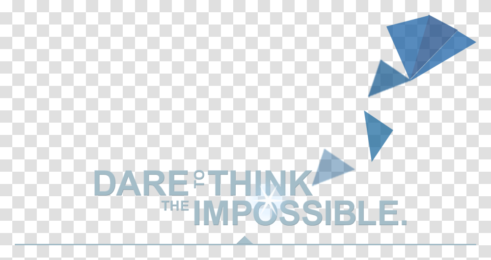 Dare To Think The Impossible Graphic Design, Outdoors Transparent Png