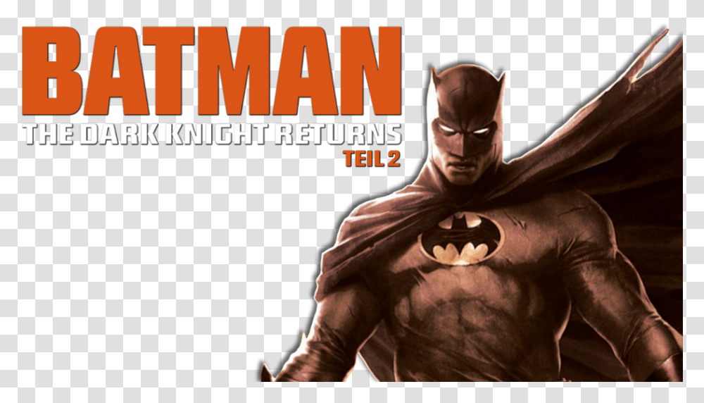 Dark Knight Returns Logo, Person, Human, Batman, Poster Transparent Png