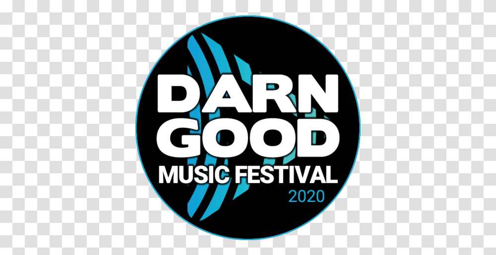 Darn Good Music Festival 21 2021 Centreville Line Up Dot, Label, Text, Logo, Symbol Transparent Png