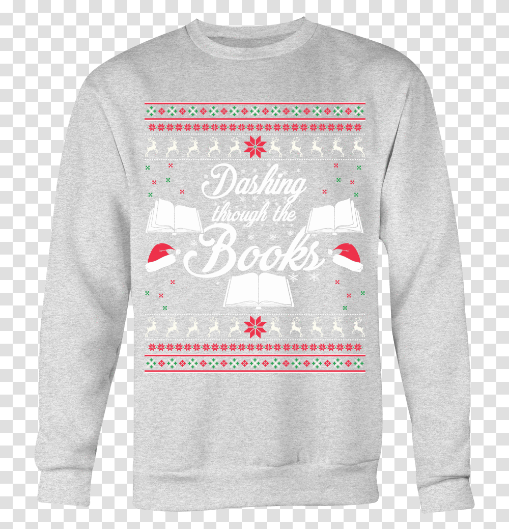 Dashing Through The Books Ugly Christmas Sweater Awesome Funny Xmas T Shirt, Clothing, Apparel, Long Sleeve, Sweatshirt Transparent Png