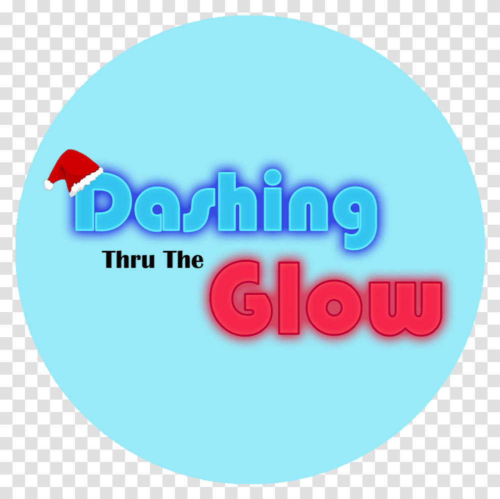 Dashing Thru The Glow, Sphere, Balloon, Word Transparent Png