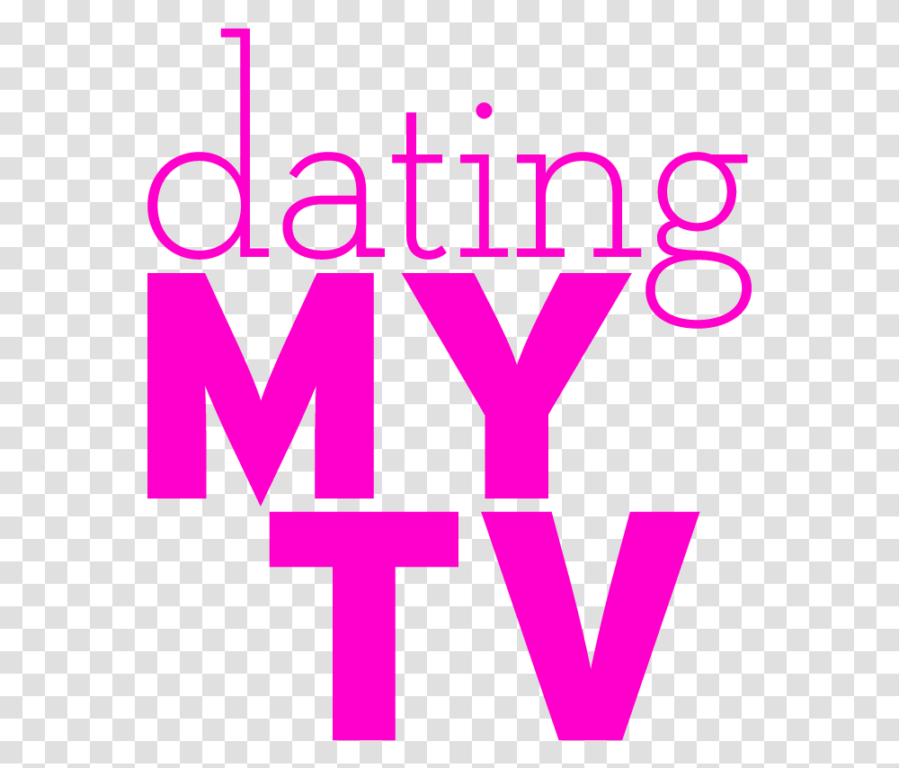 Dating My Tv Vertical, Text, Alphabet, Label, Word Transparent Png