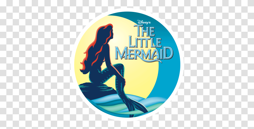 Davis Musical Theatre Little Mermaid Musical Broadway Poster, Logo, Symbol, Trademark, Disk Transparent Png