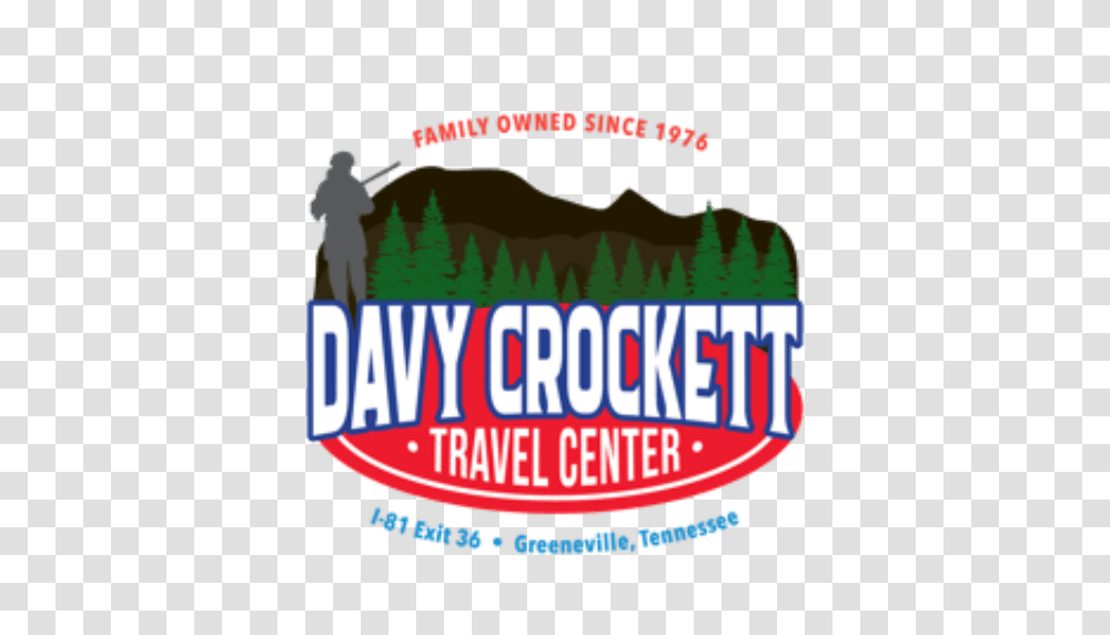 Davy Crockett Travel Center, Word, Poster, Advertisement Transparent Png
