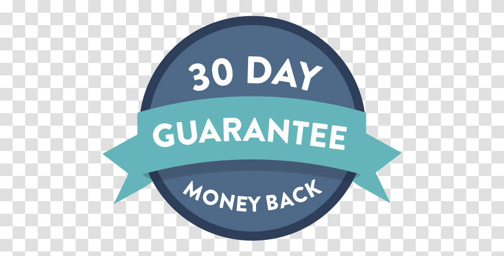 Day Money Back Guarantee Satisfaction Guaranteed Full Label, Text, Graphics, Art, Plant Transparent Png