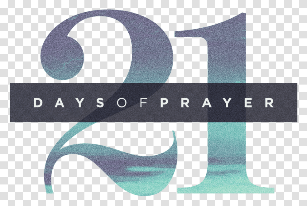 Days Of Prayer Amp Fasting January 2018 C3 Fort 21 Days Of Prayer And Fasting, Alphabet, Number Transparent Png
