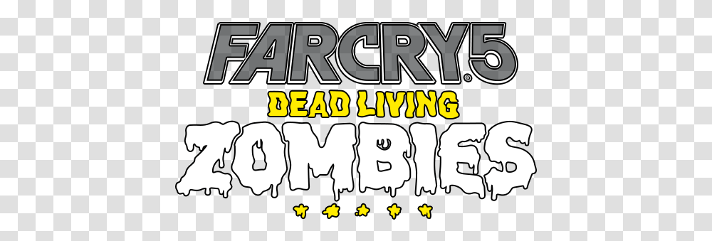 Dead Living Zombies Far Cry 5 Dead Living Zombies Game Logo, Text, Alphabet, Paper, Poster Transparent Png