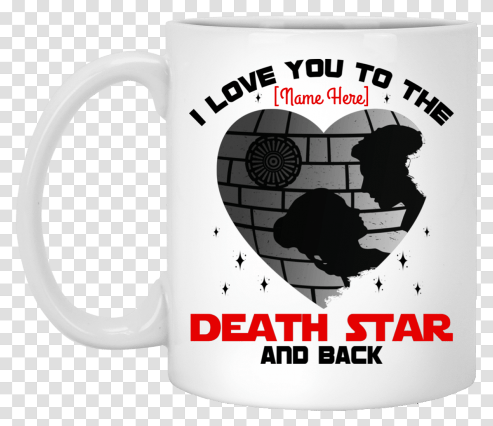 Death Star Mug I Love You To The Star Back Wars Mug Star Wars, Coffee Cup, Soil, Person, Human Transparent Png