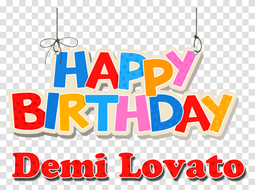 Demi Lovato Happy Birthday Name Brock Lesnar Happy Birthday Cake, Text, Meal, Food, Alphabet Transparent Png