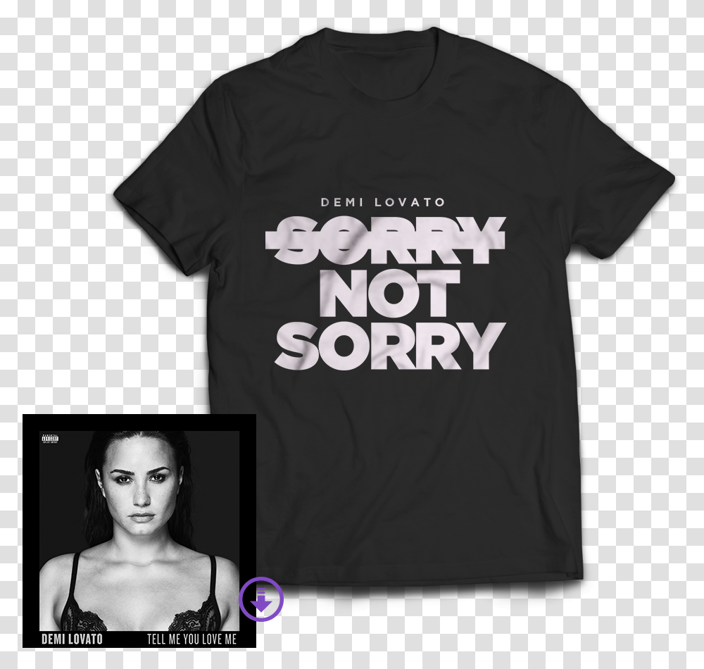 Demi Lovato Sorry Not Sorry Shirt, Apparel, Person, Human Transparent Png