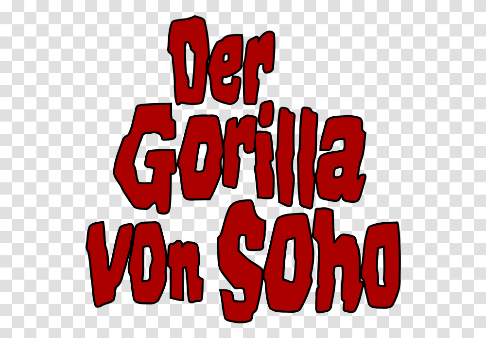 Der Gorilla Von Soho Logo 001 Gorilla Von Soho Logo, Text, Alphabet, Poster, Face Transparent Png