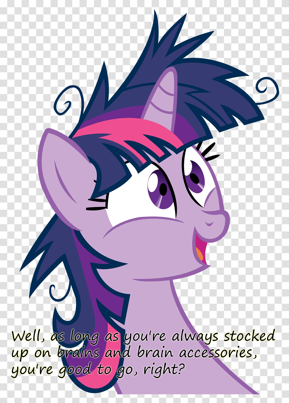 Derp Faic Insane Pony Thread Insanity King Of The Twilight Sparkle Stressed Out, Poster, Advertisement Transparent Png