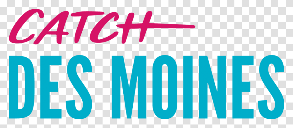 Des Moines Catch Des Moines, Word, Alphabet, Label Transparent Png