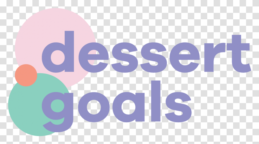 Dessert Goals - Invitednyc, Text, Number, Symbol, Alphabet Transparent Png