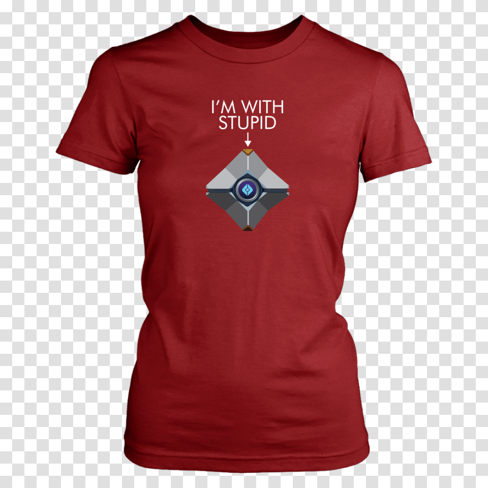 Destiny Ghost Im With Stupid Womens T Shirt Hangry Gamer Gear, Apparel, Sleeve, T-Shirt Transparent Png
