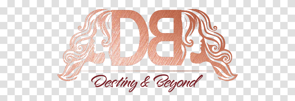 Destiny & Beyond Hair Product And Wig Line Calligraphy, Number, Symbol, Text, Word Transparent Png