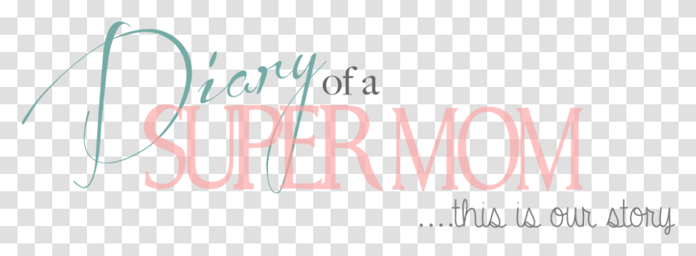 Diary Of A Super Mom Calligraphy, Alphabet, Word, Book Transparent Png