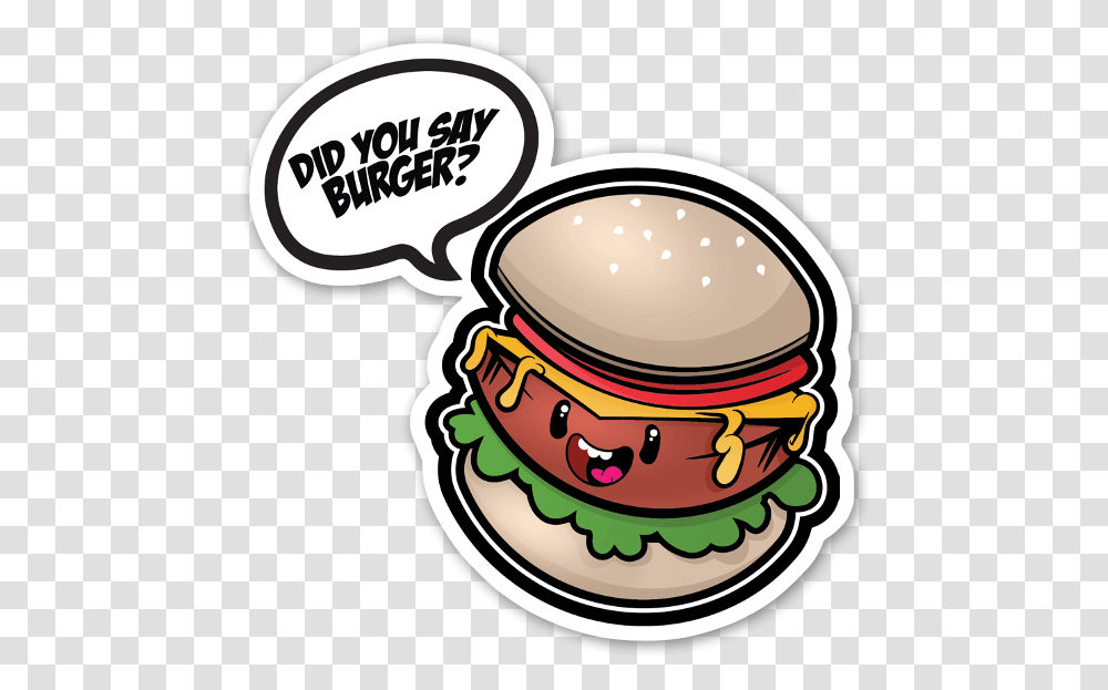 Did You Say Burger Sticker, Food Transparent Png