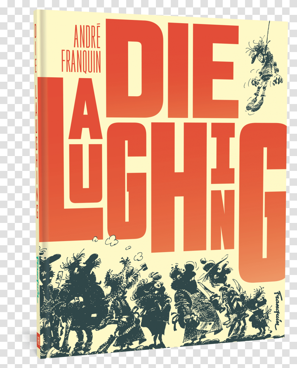Die Laughing Andre Franquin Die Laughing, Advertisement Transparent Png