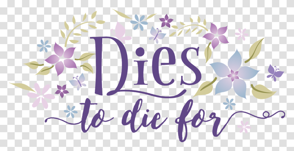 Dies To Die For Calligraphy, Handwriting, Number Transparent Png