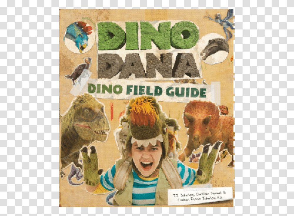 Dino Dana Dino Dana Dino Field Guide, Poster, Advertisement, Person, Flyer Transparent Png