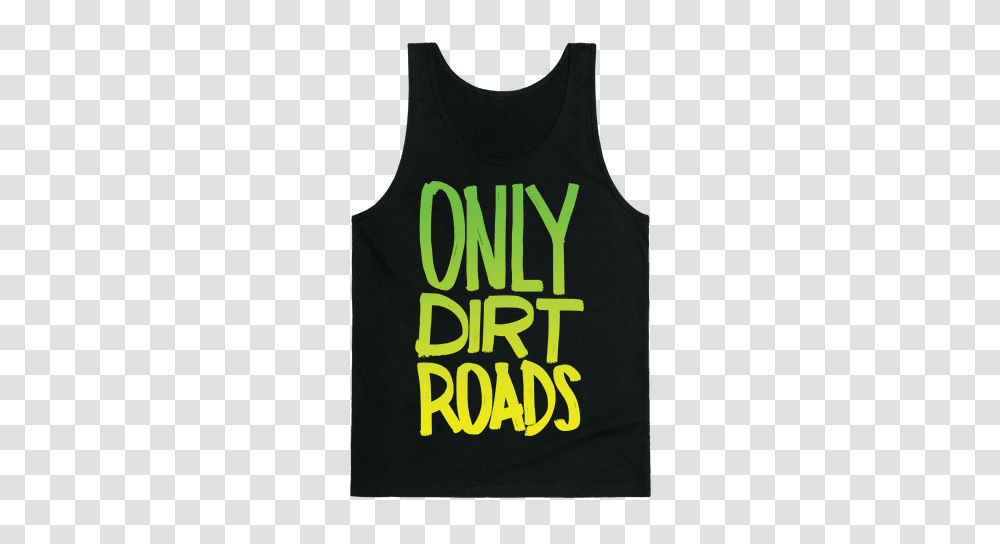 Dirt Road Tank Tops Lookhuman, Apparel Transparent Png