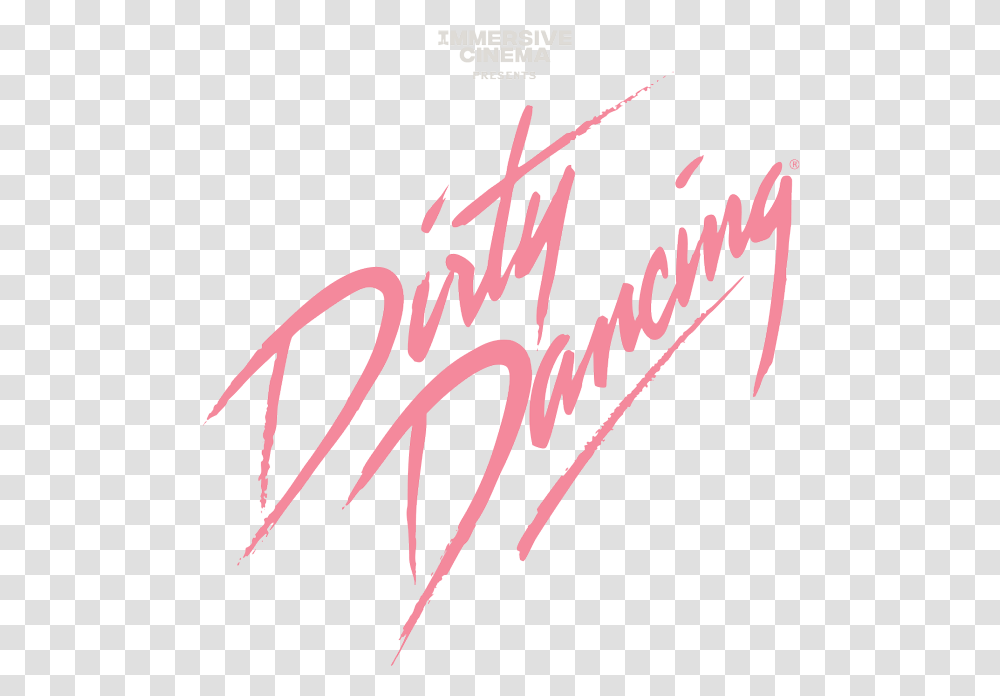 Dirty Dancing Dvd, Handwriting, Calligraphy, Dynamite Transparent Png