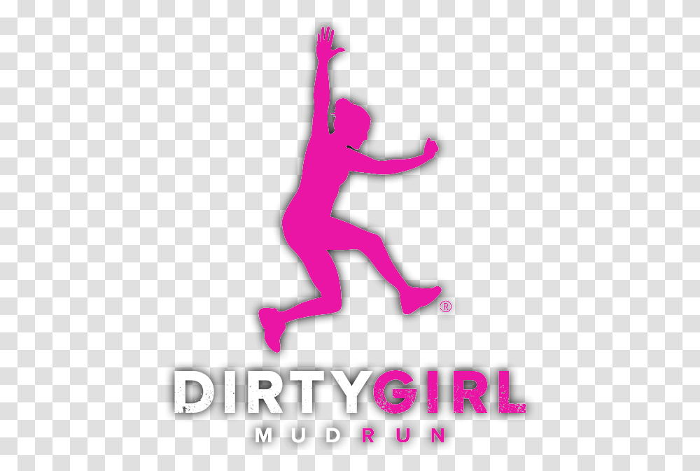 Dirty Girl Mud Run, Poster, Advertisement, Person, Leisure Activities Transparent Png