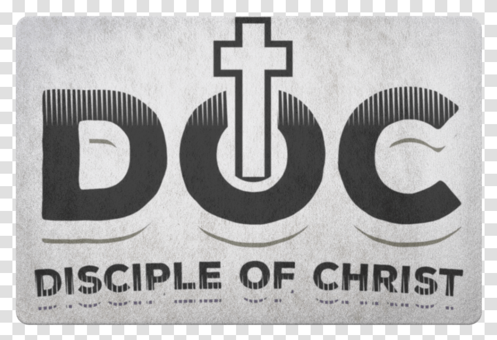 Disciple Of Christ Doc Doormat Cross, Label, Poster, Advertisement Transparent Png