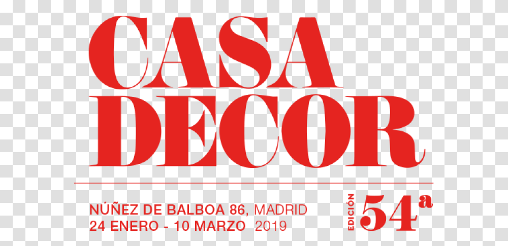 Discover All About Casa Madrid 2019 Casa Madrid 2019 Casa Decor, Word, Alphabet, Poster Transparent Png